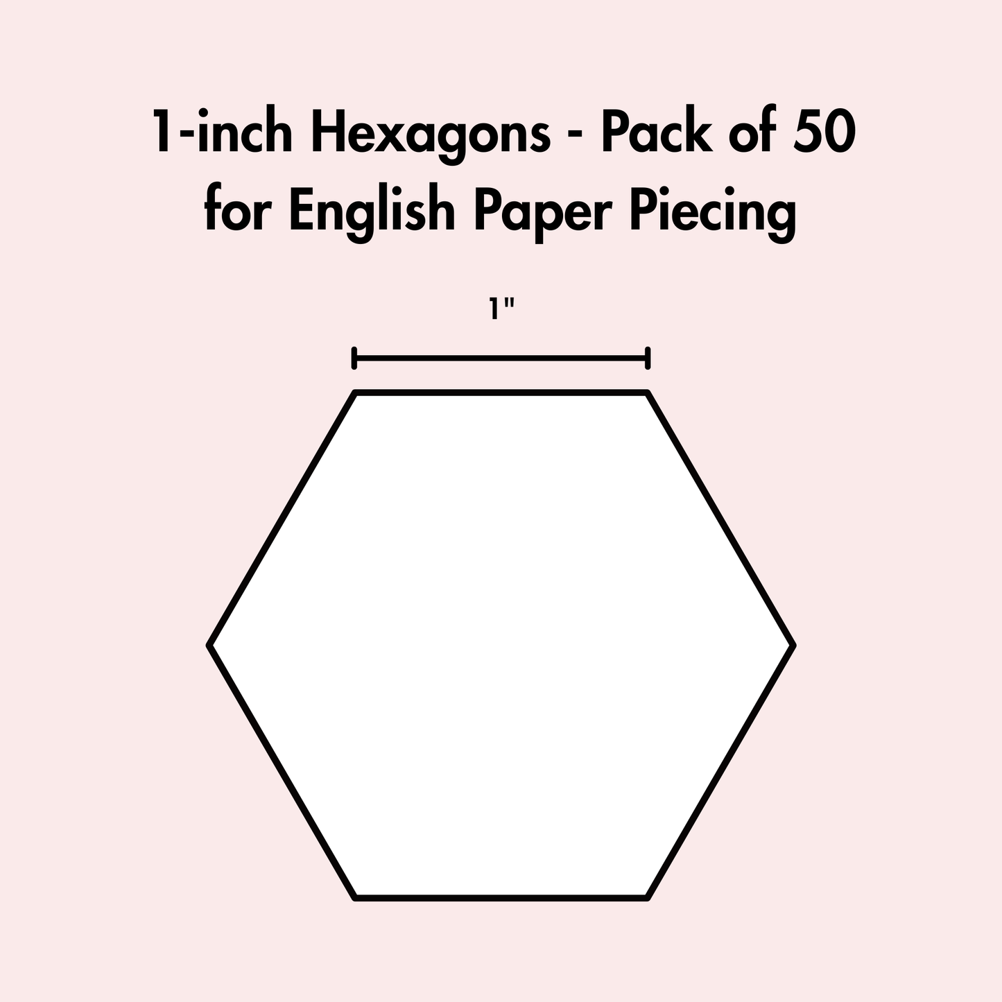 1-inch Hexagons | Pack of 50