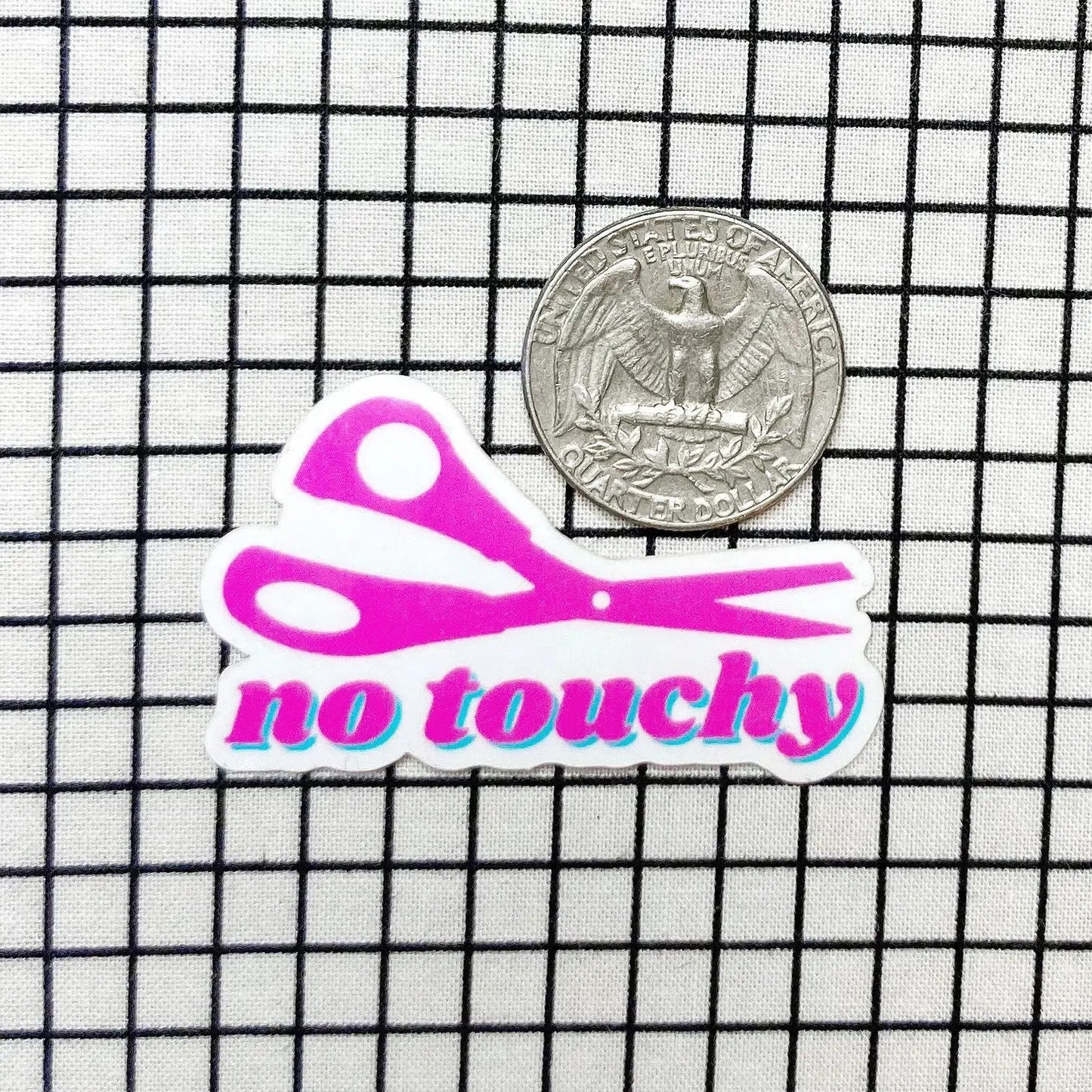 No Touchy | Vinyl Sticker