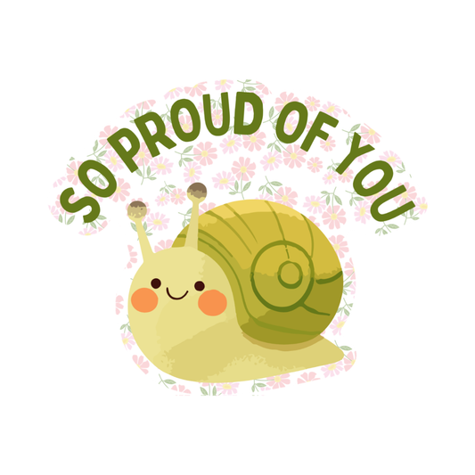 So Proud of You | Vinyl Sticker